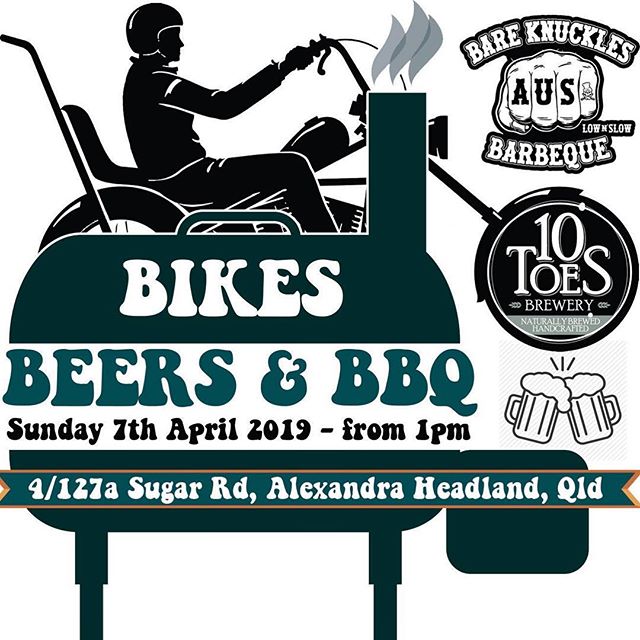 This Sunday, 7th April.. we’re back at it again.. head on over to @10toesbeer at Alexandra Headland for more Bikes, Beers and BBQ !!! It was awesome last time., so let’s do it again... bigger and better ! 🏻