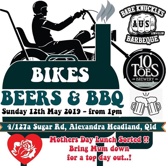 Bikes, Beers & BBQ @10toesbeer (Alexandra Headlands) - on next: Mother’s Day, Sunday May 12th - Bring Mum down to celebrate her awesomeness and enjoy the 3B’s!!! #lownslow #bbq #10toesbrewery #mothersday #lunch