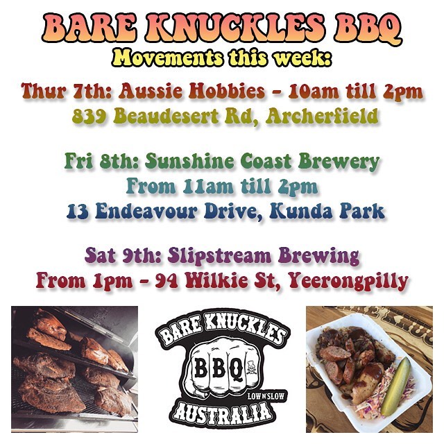 Movements This Week:Thur: @aussiehobbiesshop Fri: @sunshinecoastbrewery Sat: @slipstreambrewing -#lownslow #lownslowbbq #barbeque #barbecue #itsgoodbbq #brisket #pork #chicken #lamb #brisbane #queensland