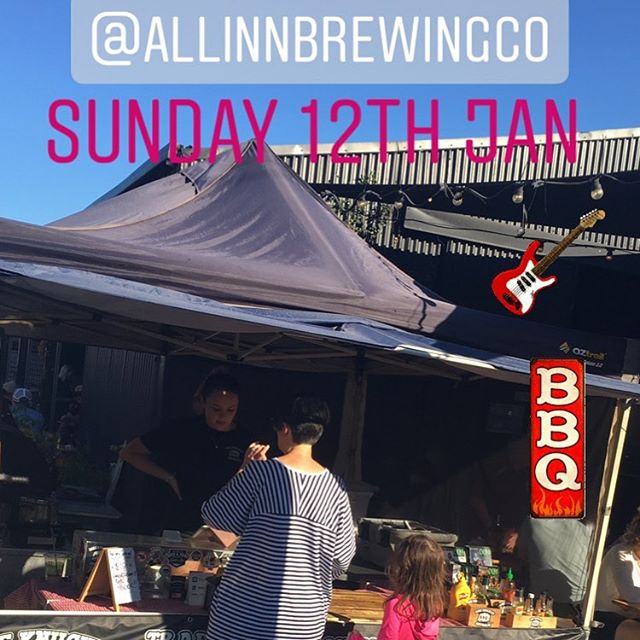 Sunday 12th Jan - @allinnbrewingco - From Midday - $10 BBQ & Beer Deal !