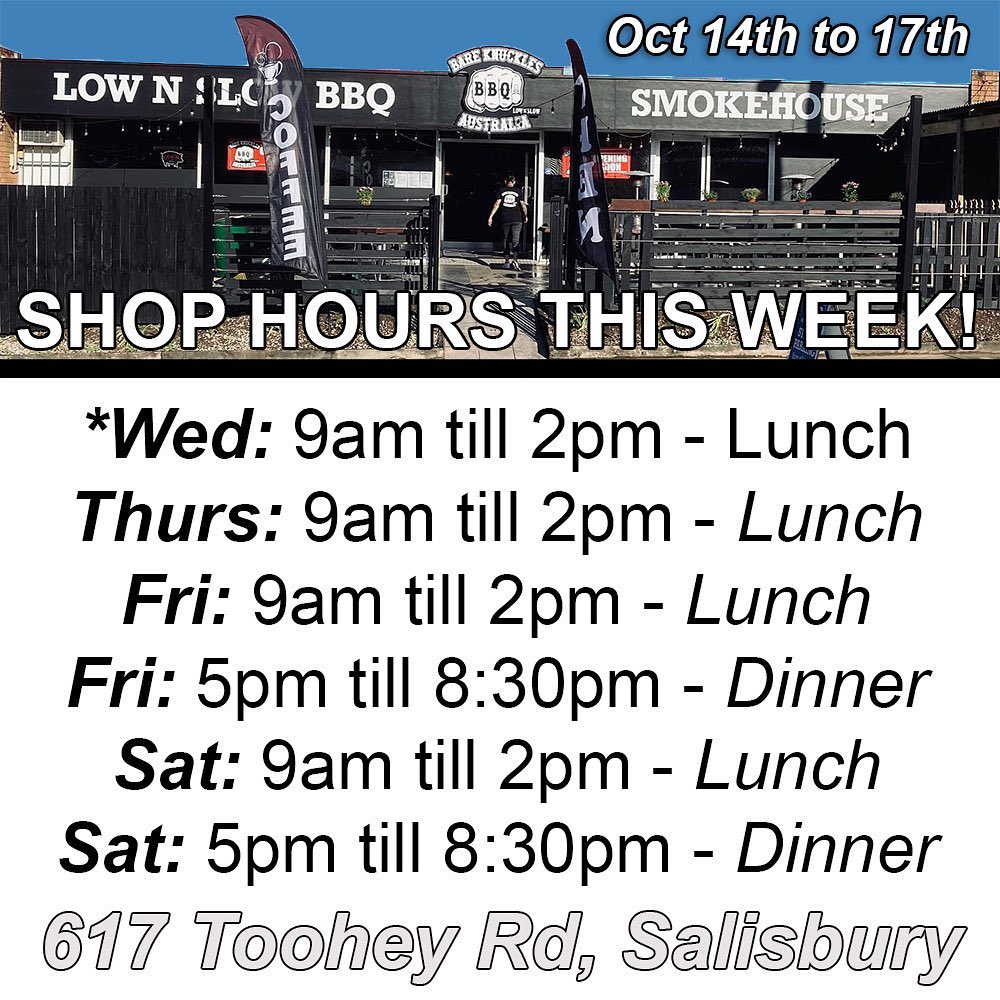 Shop Hours - This Week we are adding Wednesday in to the mix !? Here’s the hours: Wed to Sat Lunch: 9am till 2pm - Fri & Sat Dinner:  5pm till 8:30pm !! Last Saturday night was insane., so thanks for your patience and understanding !? 🏻 - let’s do it all again !? Much Love & Respect 🏻