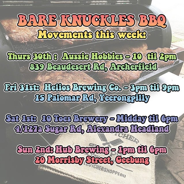 Movements this week: THURS- Aussie Hobbies from 10amFRI - @heliosbrewing from 3pmSAT - @10toesbeer from middaySUN - @hubbrewing From 1pm——-Come get some knockout BBQ 🏻——-#lownslow #lownslowbbq #brisbane #bareknucklesbbq #brisket #pork #lamb #chicken #macncheese #cheesekransky #woodfired